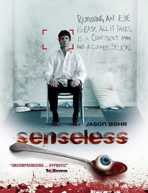 Без чувств / Senseless (2008) смотреть онлайн