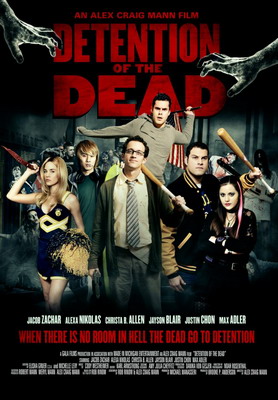 Зомби на продленке / Задержание мертвых / Detention of the Dead (2012) смотреть онлайн
