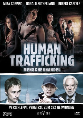 Живой товар / Human Trafficking (2005) смотреть онлайн