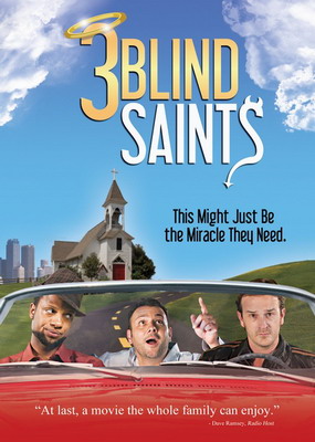 Три слепых праведника / 3 Blind Saints (2011) смотреть онлайн