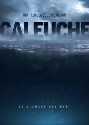 Калеуче: Зов моря / Caleuche: El llamado del mar (2012) смотреть онлайн