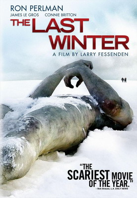 Последняя зима / The Last Winter (2006) смотреть онлайн