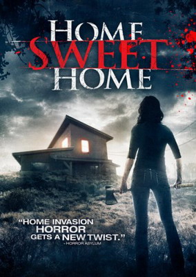 Дом, милый дом / Home Sweet Home (2013) смотреть онлайн