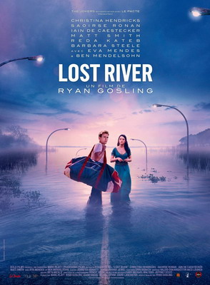 Как поймать монстра / Lost River (2014) смотреть онлайн