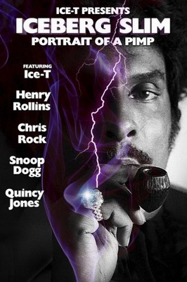 Айсберг Слим: портрет сутенёра / Iceberg Slim: Portrait of a Pimp (2012) 