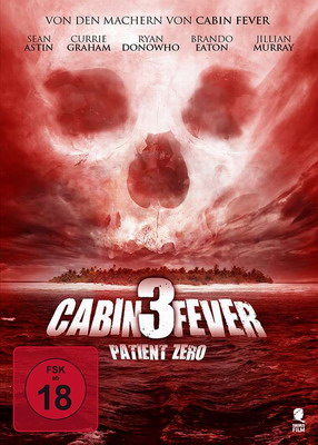 Лихорадка: Пациент Зеро / Cabin Fever: Patient Zero (2014) смотреть онлайн